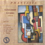 Phantasia - Music by Kellner, Giuliani, Villa-Lobos, Falla, Turina