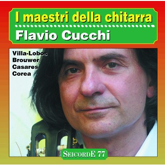 I maestri della chitarra - Flavio Cucchi
