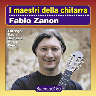 I maestri della chitarra - Fabio Zanon