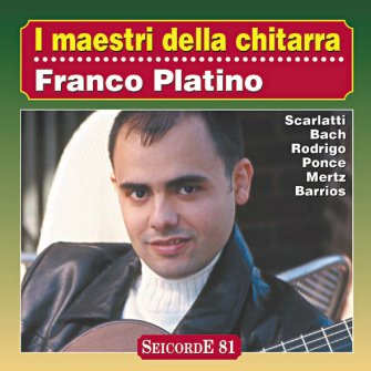 I maestri della chitarra - Franco Platino